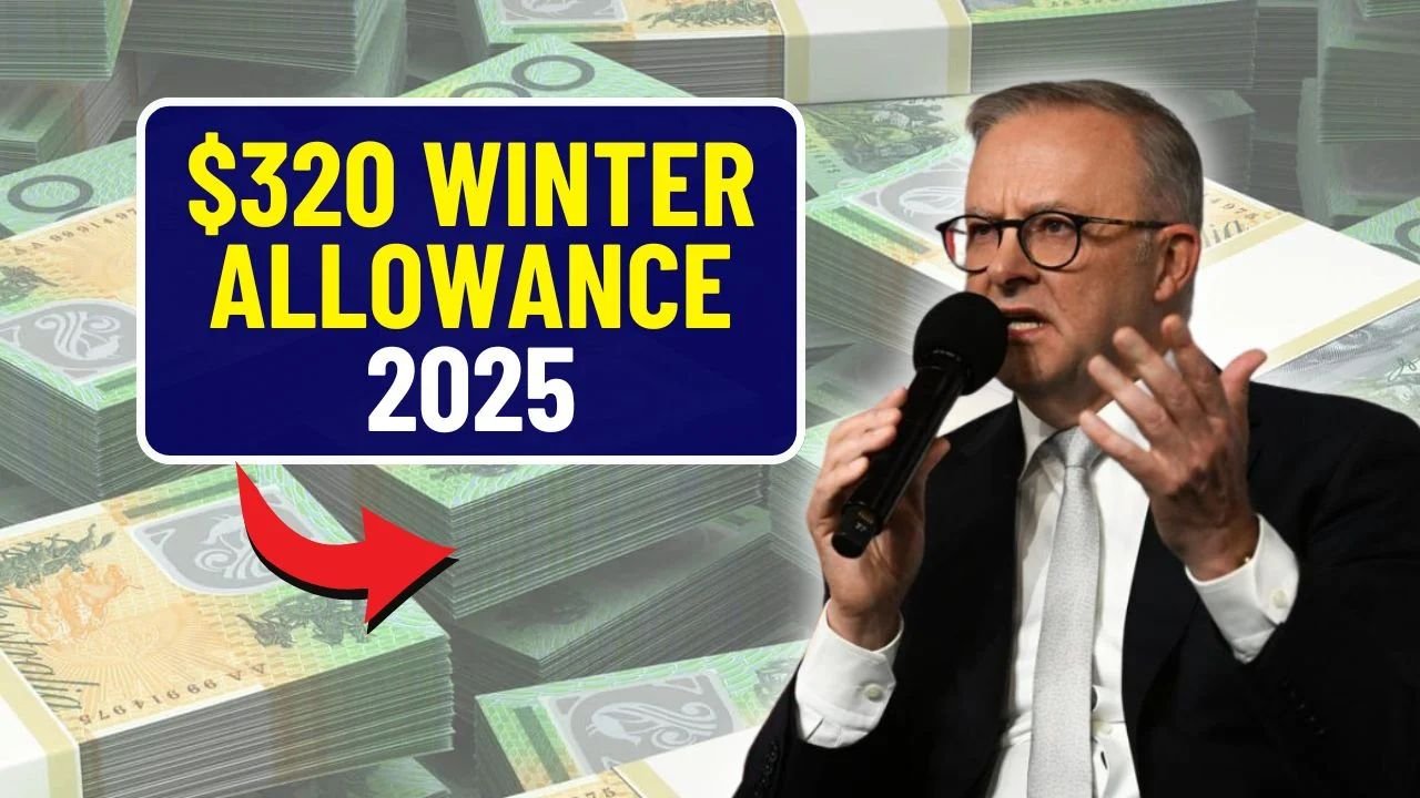 Australia's $320 Winter Allowance